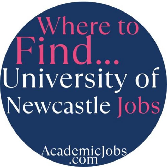 Careers at University of Newcastle - AcademicJobs.com