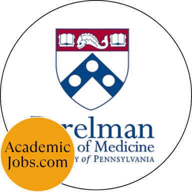 University of Pennsylvania Perelman School of Medicine Jobs
