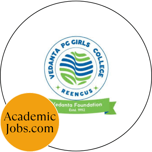 Vedanta PG Girls College, Reengus Jobs